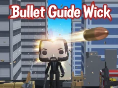 Spel Bullet Guide Wick på nätet