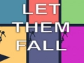 Spel Låt dem falla på nätet