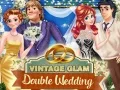 Spel Vintage Glam: Dubbel Bröllop pÄ nÀtet Spel Vintage Glam: Dubbel Bröllop pÄ nÀtet