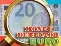 Spel Pengadetektor Euro på nätet