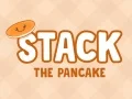 Spel Stapel pannkakorna pÄ nÀtet Spel Stapel pannkakorna pÄ nÀtet