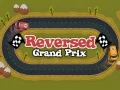 Spel Omvänd Grand Prix på nätet Spel Omvänd Grand Prix på nätet