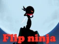 Spel Flip Ninja pÄ nÀtet Spel Flip Ninja pÄ nÀtet