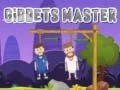 Spel Gibbets Mästare på nätet Spel Gibbets Mästare på nätet
