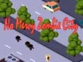 Spel Ingen nåd: Zombie Stad på nätet