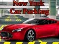 Spel Parkering av bil i New York pÄ nÀtet Spel Parkering av bil i New York pÄ nÀtet