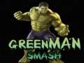 Spel Grön Man Smash på nätet