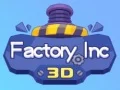 Spel Fabrik Inc 3D på nätet