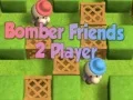 Spel Bomber Vänner 2 Spelare på nätet
