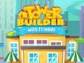 Spel Tornbyggare med vänner på nätet