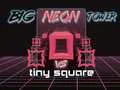 Spel Stort Neon Torn mot Liten Fyrkant på nätet Spel Stort Neon Torn mot Liten Fyrkant på nätet
