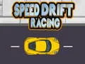 Spel Snabb Drift Racing pÄ nÀtet Spel Snabb Drift Racing pÄ nÀtet