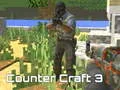 Spel Counter Craft 3 pÄ nÀtet Spel Counter Craft 3 pÄ nÀtet