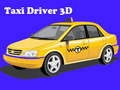 Spel Taxichaufför 3D pÄ nÀtet Spel Taxichaufför 3D pÄ nÀtet