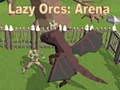 Spel Sena Orker: Arena pÄ nÀtet Spel Sena Orker: Arena pÄ nÀtet