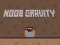 Spel Noob Gravitation pÄ nÀtet Spel Noob Gravitation pÄ nÀtet