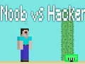 Spel Noob mot Hacker på nätet