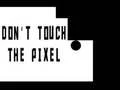 Spel Rör inte vid pixeln på nätet Spel Rör inte vid pixeln på nätet