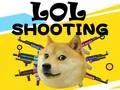 Spel Lol Skjutande pÄ nÀtet Spel Lol Skjutande pÄ nÀtet