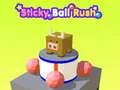 Spel Klibbig Boll Rush pÄ nÀtet Spel Klibbig Boll Rush pÄ nÀtet