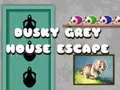 Spel Rymning från Det Dystra Grå Huset på nätet Spel Rymning från Det Dystra Grå Huset på nätet