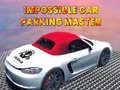 Spel Omöjlig bilparkering mästare på nätet Spel Omöjlig bilparkering mästare på nätet