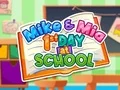 Spel Mike och Mia: Första Dagen i Skolan på nätet Spel Mike och Mia: Första Dagen i Skolan på nätet