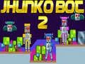 Spel Jhunko Bot 2 på nätet