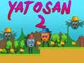 Spel Yatosan 2 pÄ nÀtet Spel Yatosan 2 pÄ nÀtet