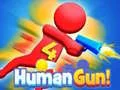 Spel Mänskligt Vapen! på nätet Spel Mänskligt Vapen! på nätet