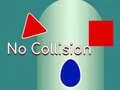 Spel Utan kollision pÄ nÀtet Spel Utan kollision pÄ nÀtet