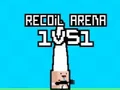Spel Recoil Arena 1VS1 pÄ nÀtet Spel Recoil Arena 1VS1 pÄ nÀtet