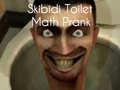 Spel Skibidi Toalett Matematik Skämt på nätet