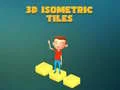 Spel 3D Isometriska Plattor på nätet