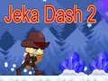 Spel Jeka Dash 2 på nätet