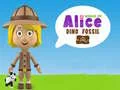 Spel Alices VÀrld: Dino Fossil pÄ nÀtet Spel Alices VÀrld: Dino Fossil pÄ nÀtet