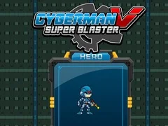 Spel Cyberman mot Super Blaster på nätet