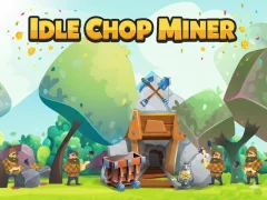 Spel Idle Chop Miner på nätet