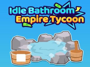 Spel Lediga badrumsimperium tycoon på nätet