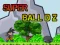 Spel Super Boll Dz på nätet