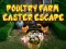 Spel Påskflykt från Fjäderfäfarm på nätet