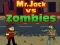 Spel Mr. Jack mot Zombier på nätet
