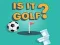 Spel Är det golf? på nätet