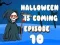 Spel Halloween närmar sig Avsnitt 10 på nätet
