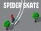 Spel Spindel Skate på nätet