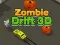 Spel Zombie Drift 3D pÄ nÀtet Spel Zombie Drift 3D pÄ nÀtet
