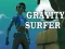 Spel Gravitets Surfare på nätet