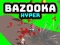 Spel Bazooka Hyper på nätet