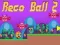 Spel Reco Boll 2 på nätet
