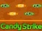 Spel Candy Strike på nätet